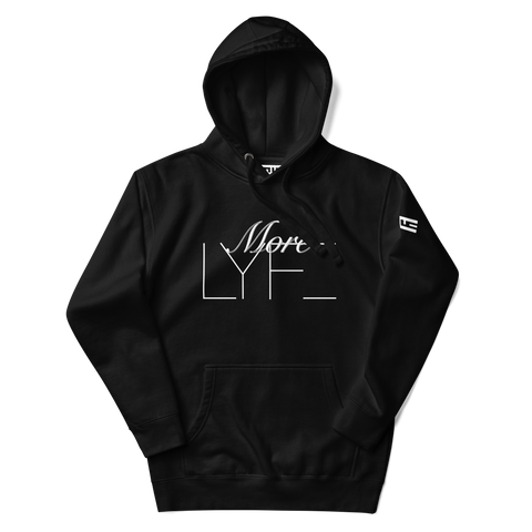 More LYFE Hoodie