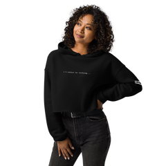 i'd rather be working Crop Hoodie